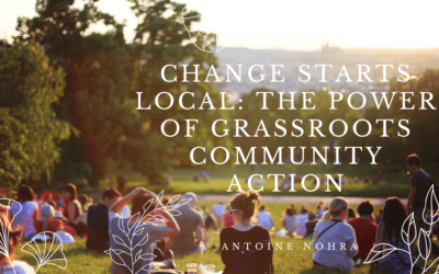Change Starts Local: The Power of Grassroots Community Action
